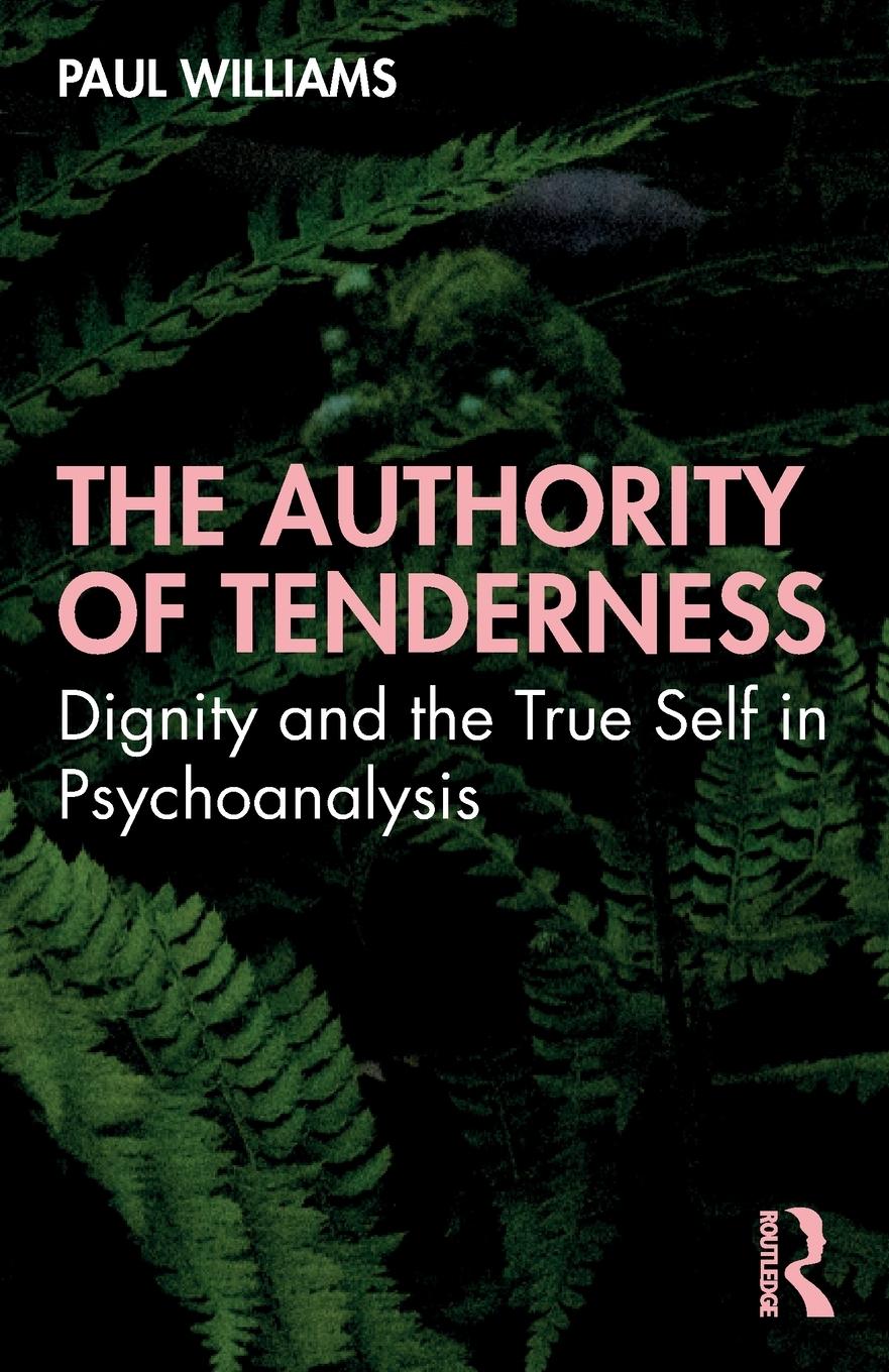 Cover: 9781032009360 | The Authority of Tenderness | Paul Williams | Taschenbuch | Paperback