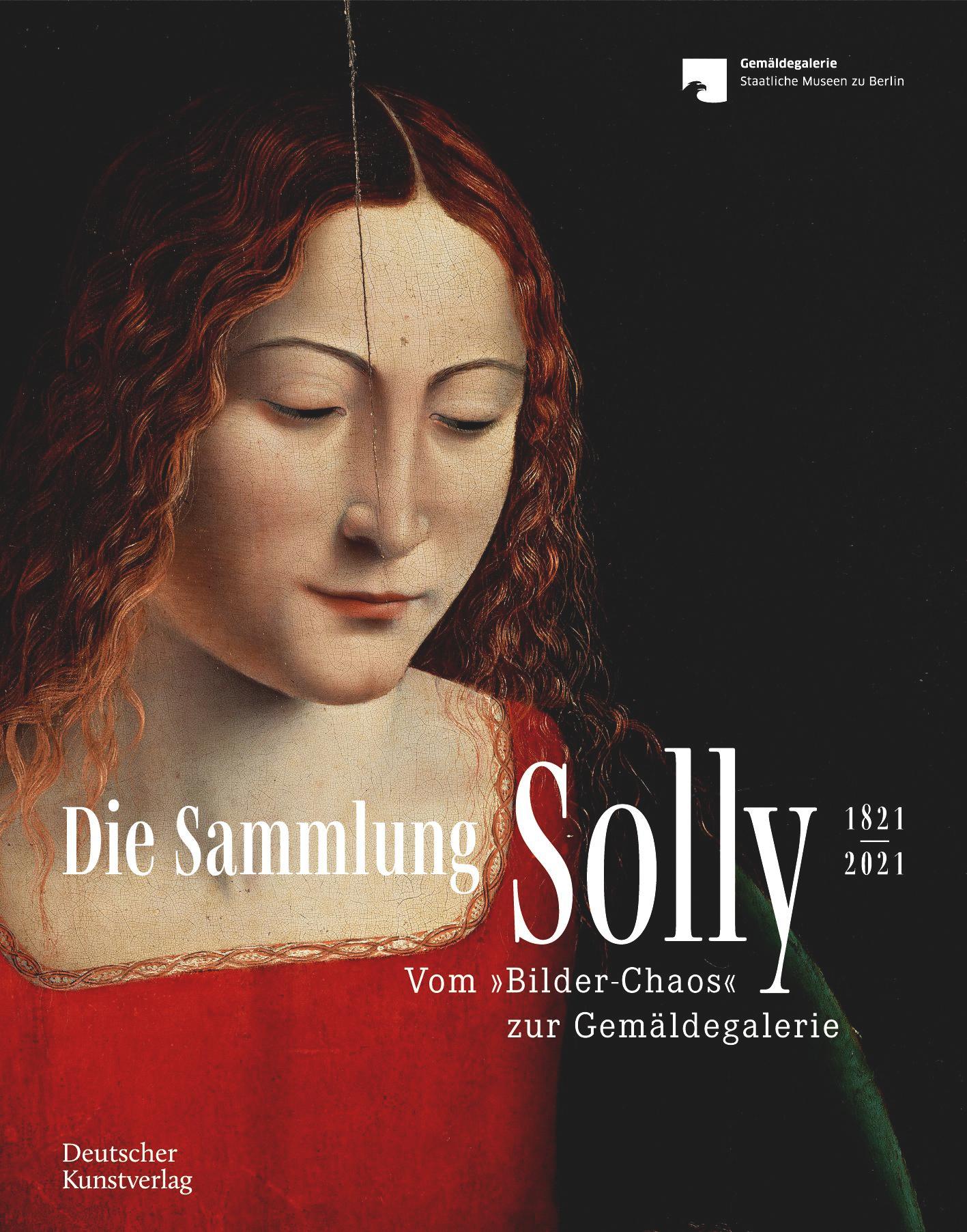 Cover: 9783422986633 | Die Sammlung Solly 1821-2021 | Robert Skwirblies | Taschenbuch | 2021