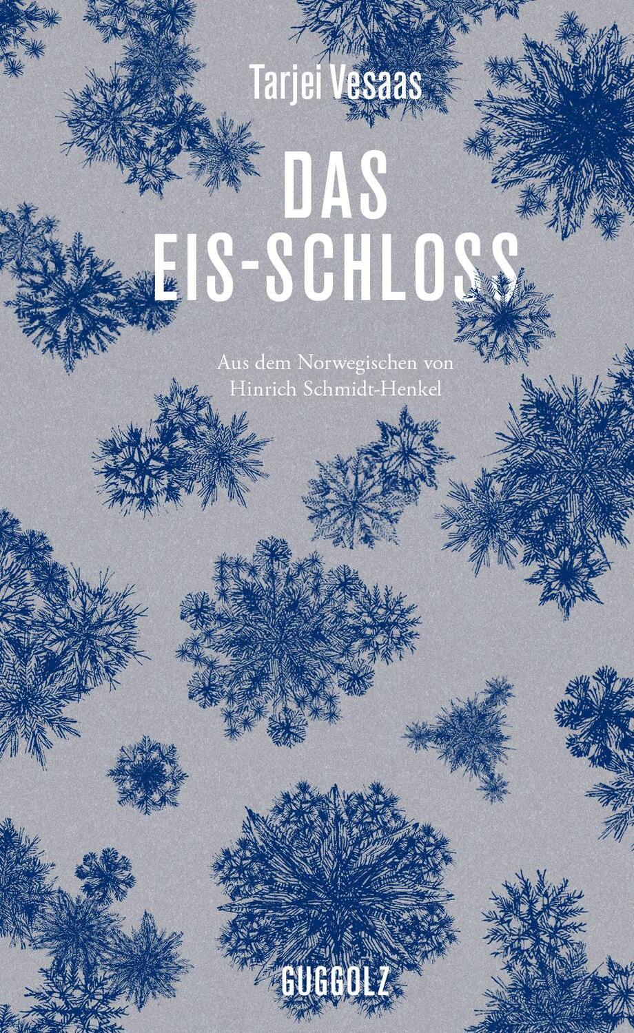 Cover: 9783945370216 | Das Eis-Schloss | Tarjei Vesaas | Buch | 199 S. | Deutsch | 2019