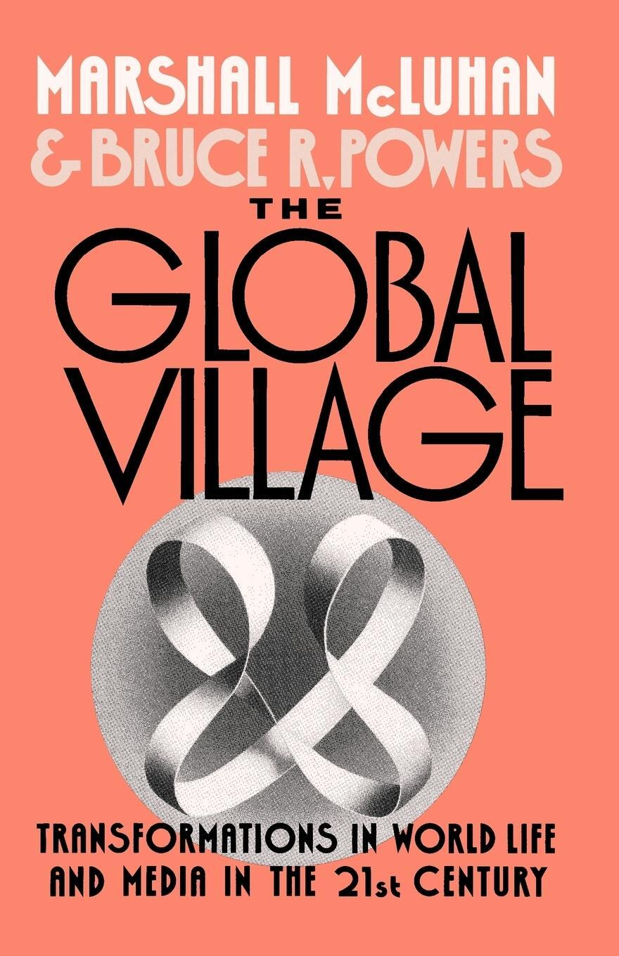 Cover: 9780195079104 | The Global Village | Marshall McLuhan | Taschenbuch | Paperback | 1992