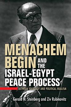 Cover: 9780253071279 | Menachem Begin and the Israel-Egypt Peace Process | Steinberg (u. a.)