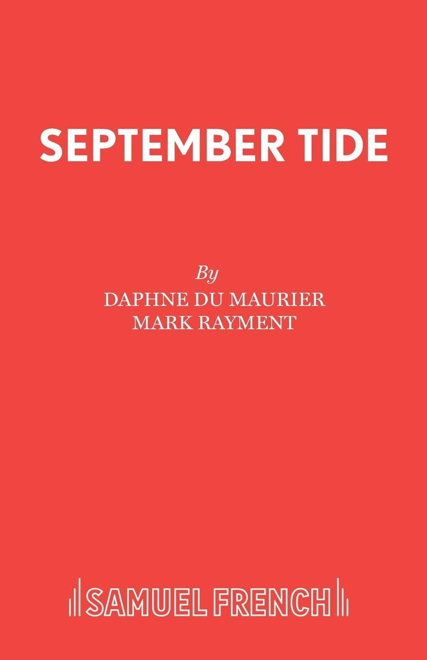 Cover: 9780573019050 | September Tide | Daphne du Maurier | Taschenbuch | Paperback | 2013