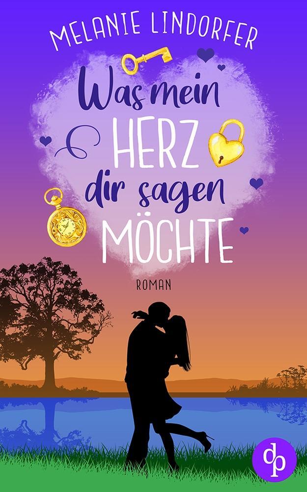 Cover: 9783968170619 | Was mein Herz dir sagen möchte | Melanie Lindorfer | Taschenbuch