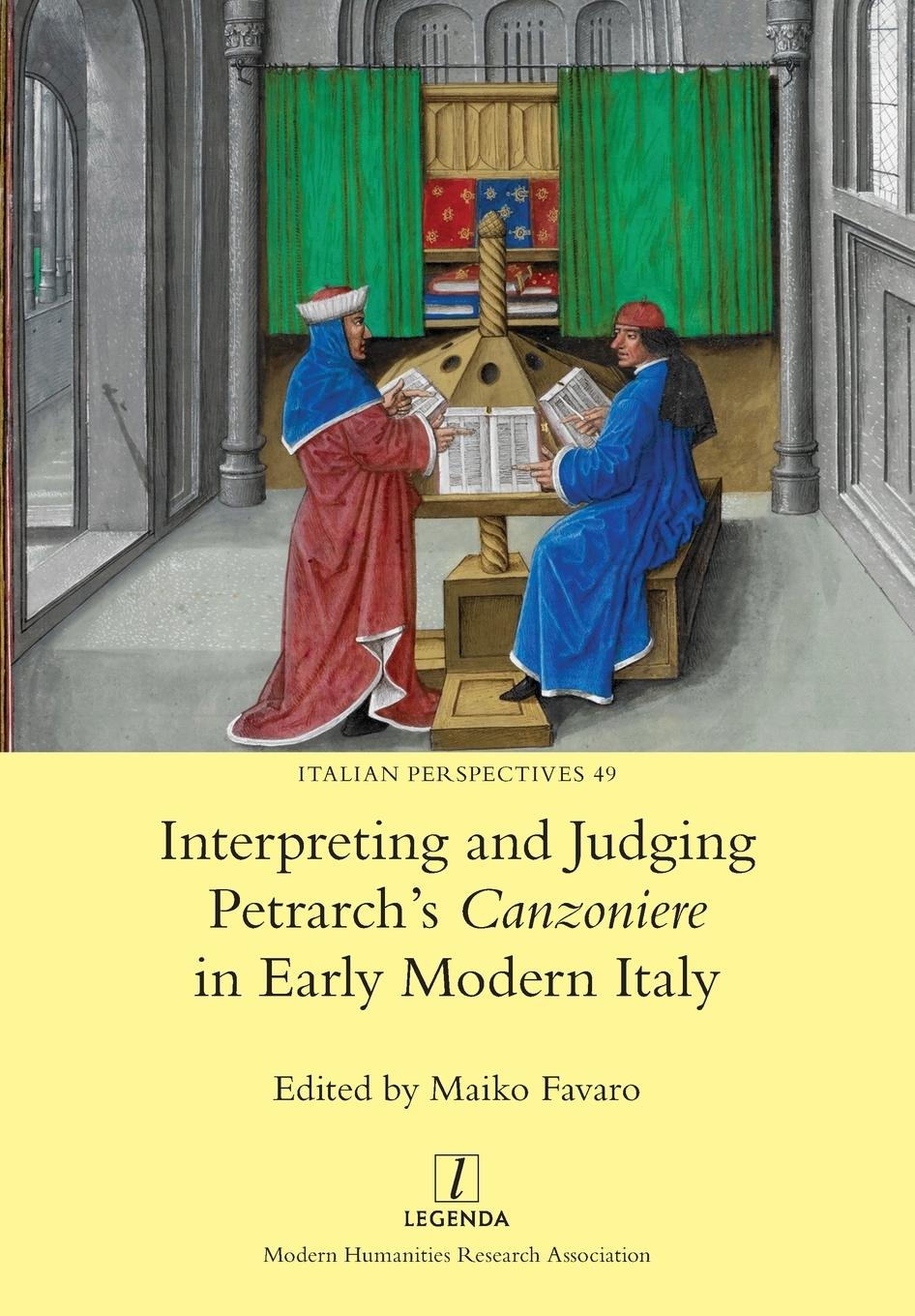 Cover: 9781781885840 | Interpreting and Judging Petrarch's Canzoniere in Early Modern Italy