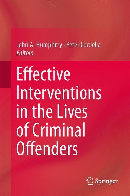 Bild: 9781461489290 | Effective Interventions in the Lives of Criminal Offenders | Buch