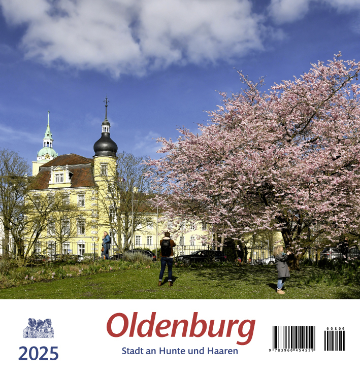 Cover: 9783960454519 | Oldenburg 2025 | Stadt an Hunte und Haaren | Kalender | 13 S. | 2025