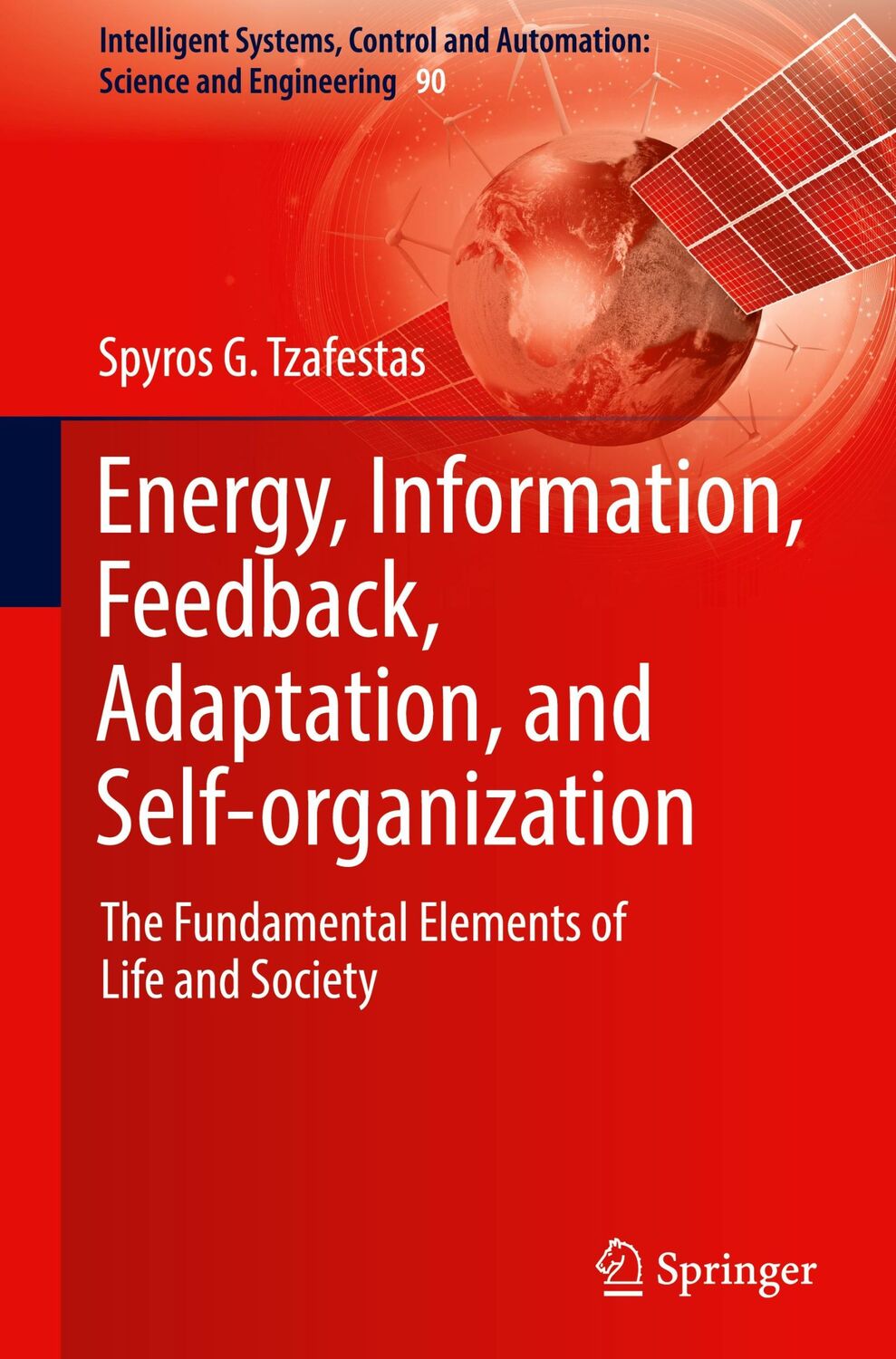 Cover: 9783319669984 | Energy, Information, Feedback, Adaptation, and Self-organization | xxi