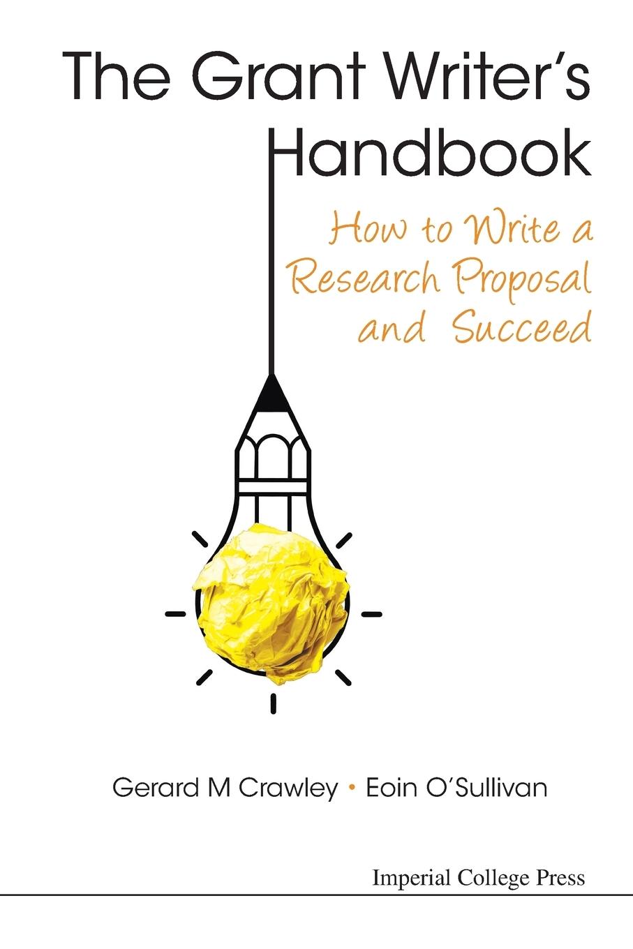 Cover: 9781783264148 | GRANT WRITER'S HANDBOOK, THE | Gerard M Crawley &amp; Eoin O'Sullivan