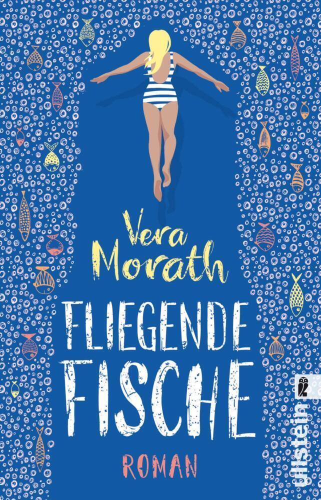 Cover: 9783548290942 | Fliegende Fische | Roman | Vera Morath | Taschenbuch | 400 S. | 2018