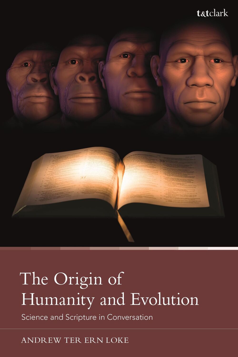 Cover: 9780567706409 | The Origin of Humanity and Evolution: Science and Scripture in...