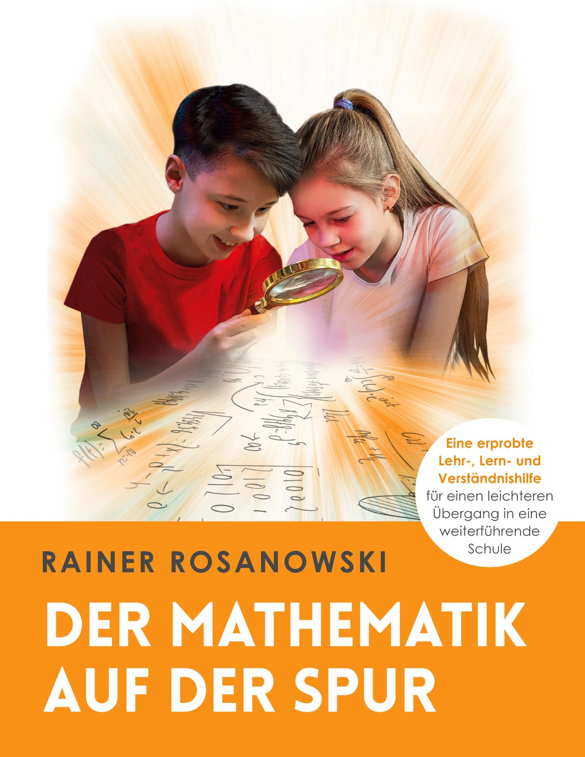 Cover: 9783769369793 | Der Mathematik auf der Spur | Rainer Rosanowski | Taschenbuch | 322 S.