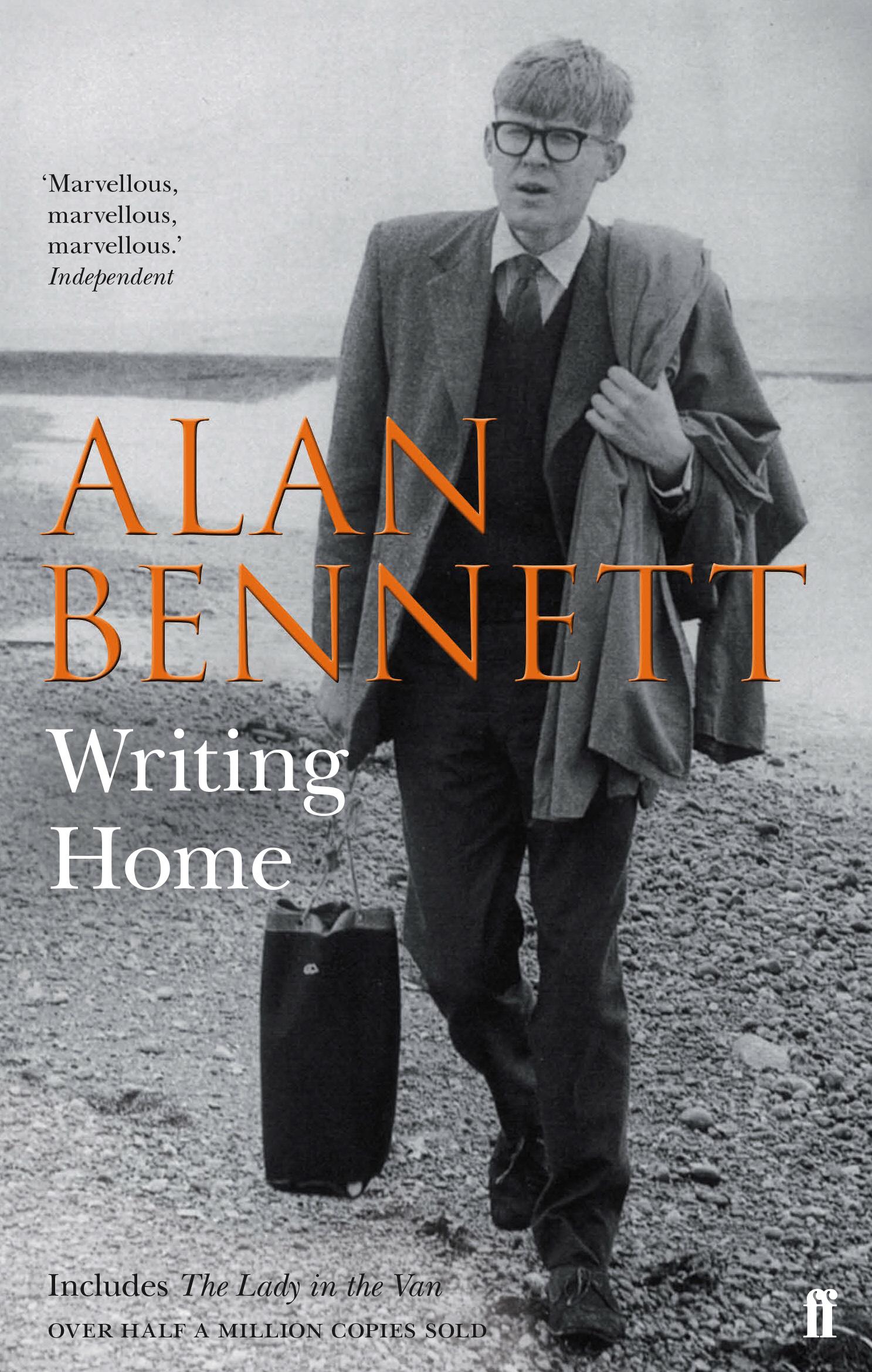 Cover: 9780571315727 | Writing Home | Alan Bennett | Taschenbuch | 656 S. | Englisch | 2014