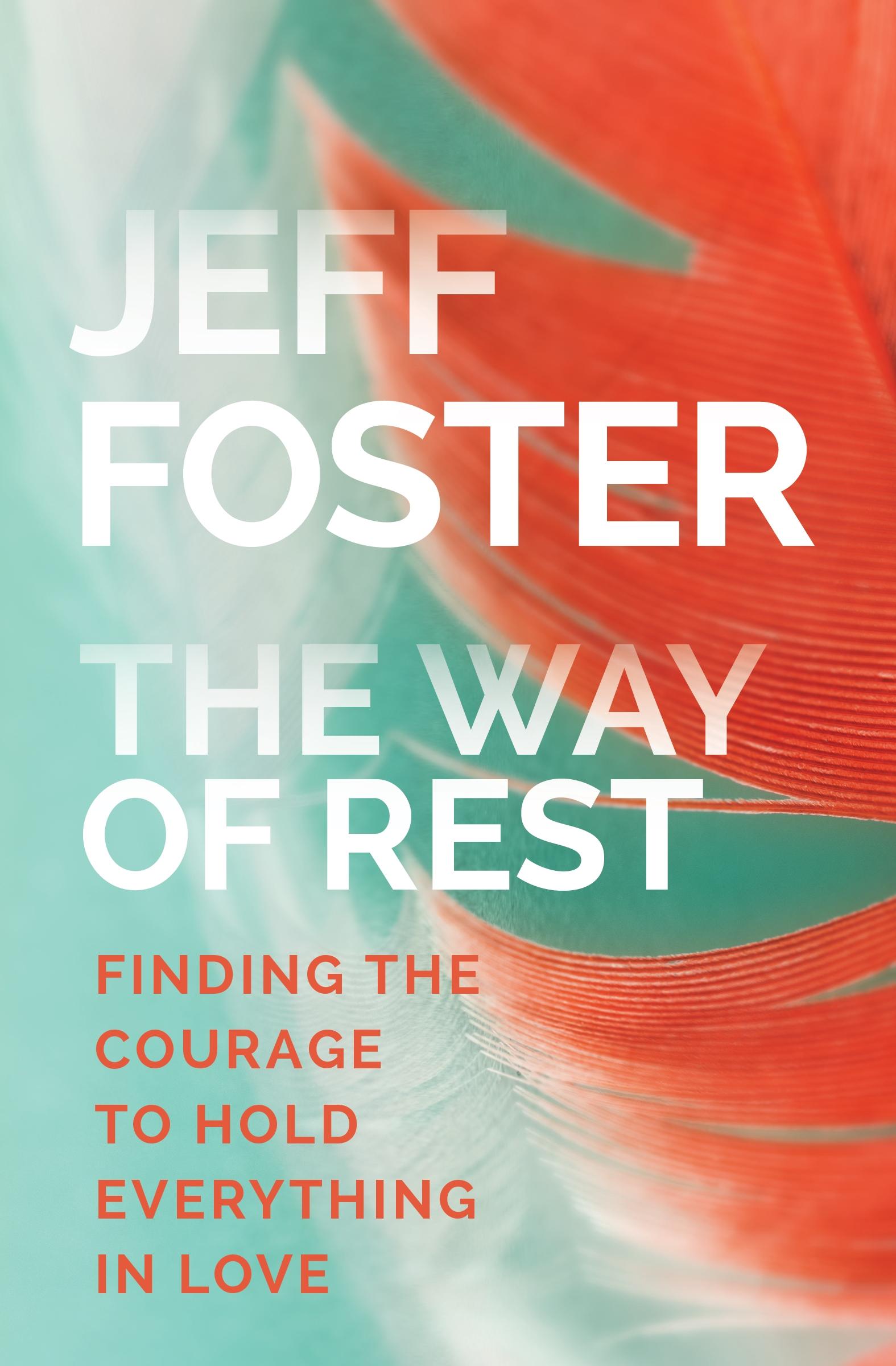 Cover: 9781622037919 | The Way of Rest | Finding the Courage to Hold Everything in Love