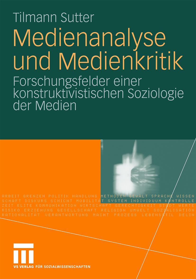 Cover: 9783531169101 | Medienanalyse und Medienkritik | Tilmann Sutter | Taschenbuch | 232 S.