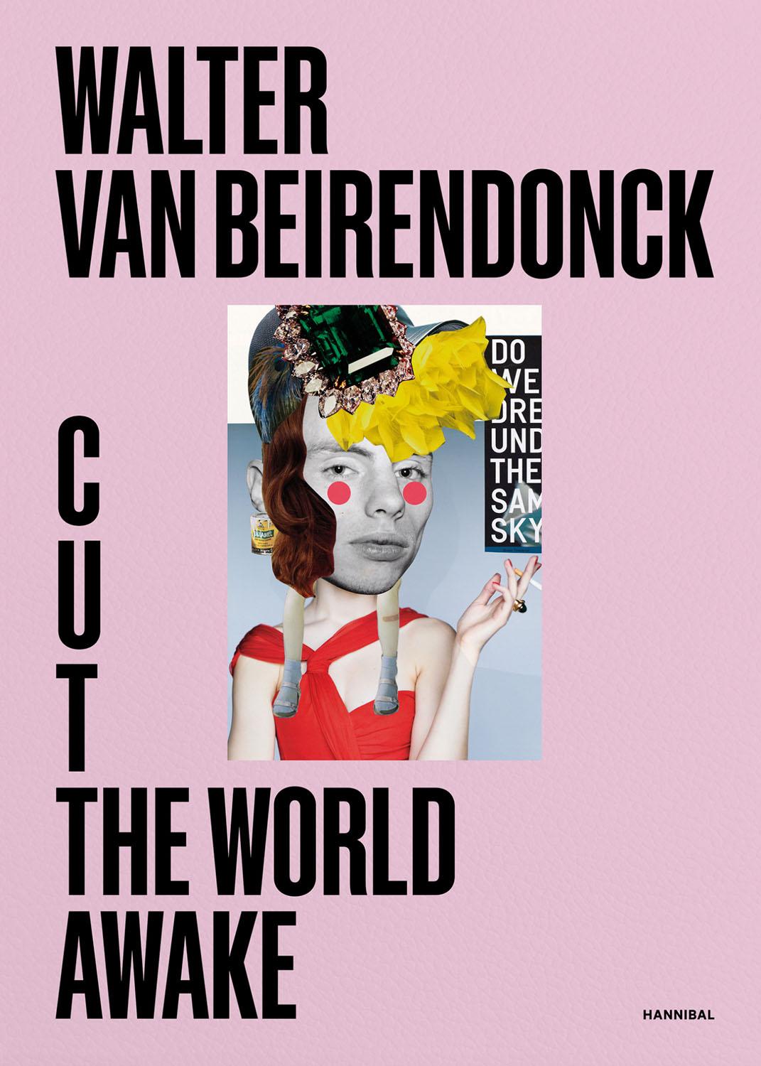 Cover: 9789464941388 | Cut the World Awake | Walter Van Beirendonck | Buch | Englisch | 2024