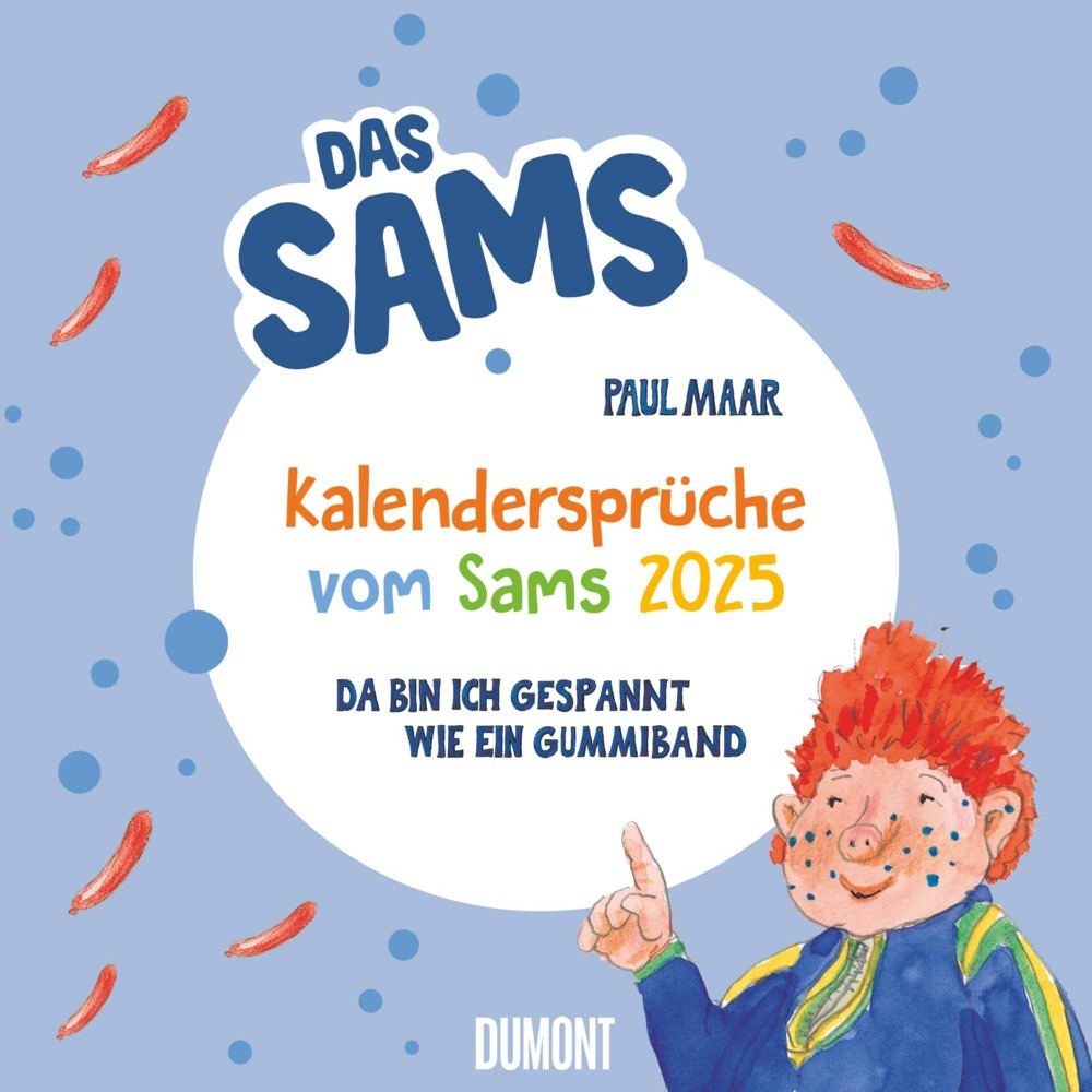 Cover: 4250809653471 | DUMONT - Kalendersprüche vom Sams 2025, 23x23cm, Kalender von Paul...