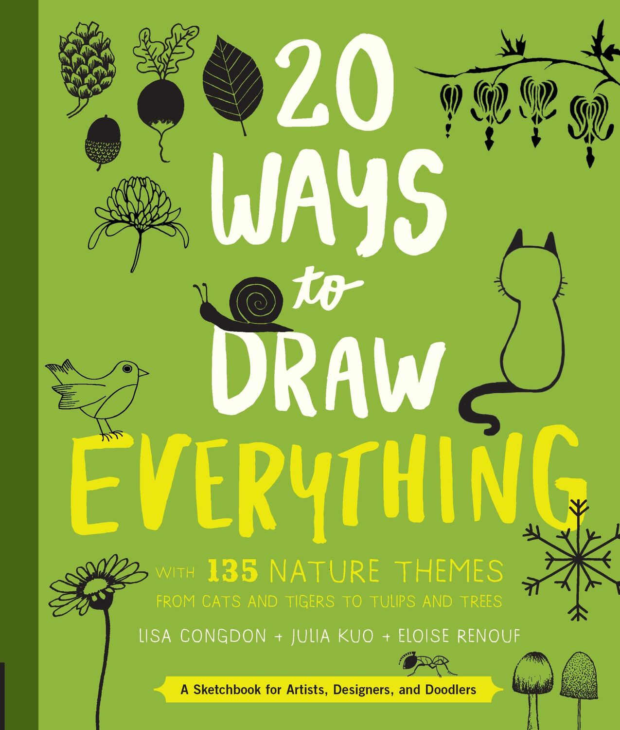 Cover: 9781631592676 | 20 Ways to Draw Everything | Lisa Congdon | Taschenbuch | Englisch