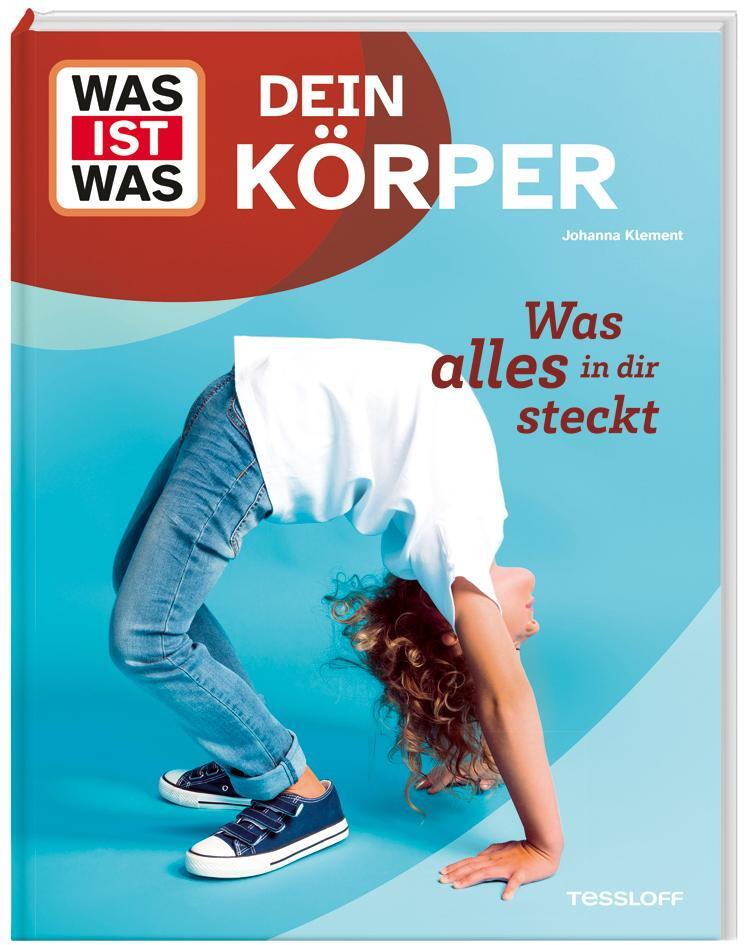 Cover: 9783788677152 | WAS IST WAS Dein Körper. Was alles in dir steckt | Johanna Klement