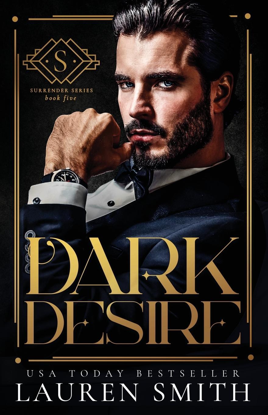 Cover: 9781952063138 | Dark Desire | Lauren Smith | Taschenbuch | The Surrender Series | 2023