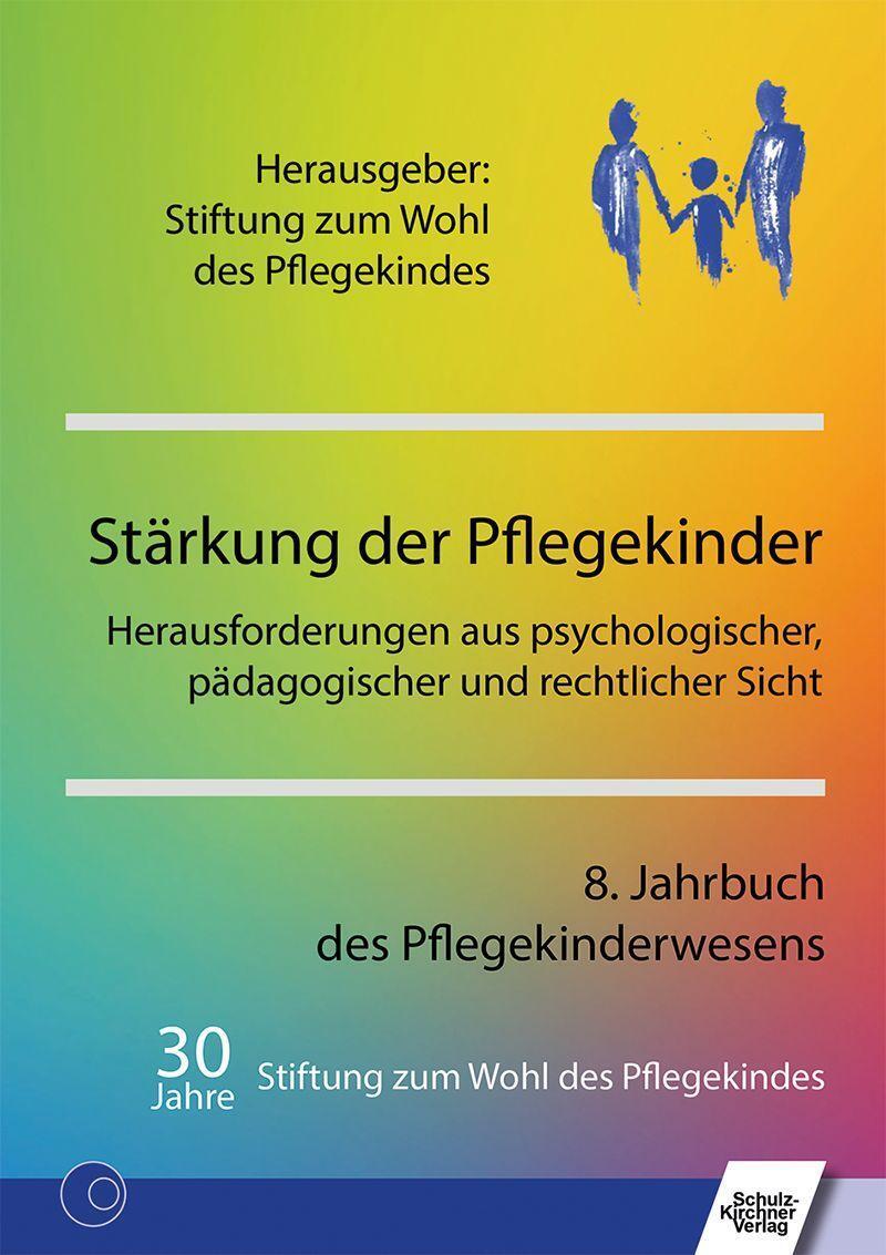 Cover: 9783824813131 | Stärkung der Pflegekinder | Stiftung zum Wohl des Pflegekindes | Buch