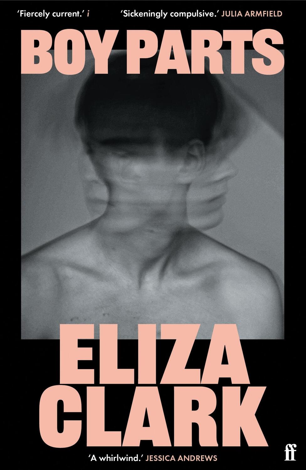 Cover: 9780571384730 | Boy Parts | A Novel | Eliza Clark | Taschenbuch | 304 S. | Englisch