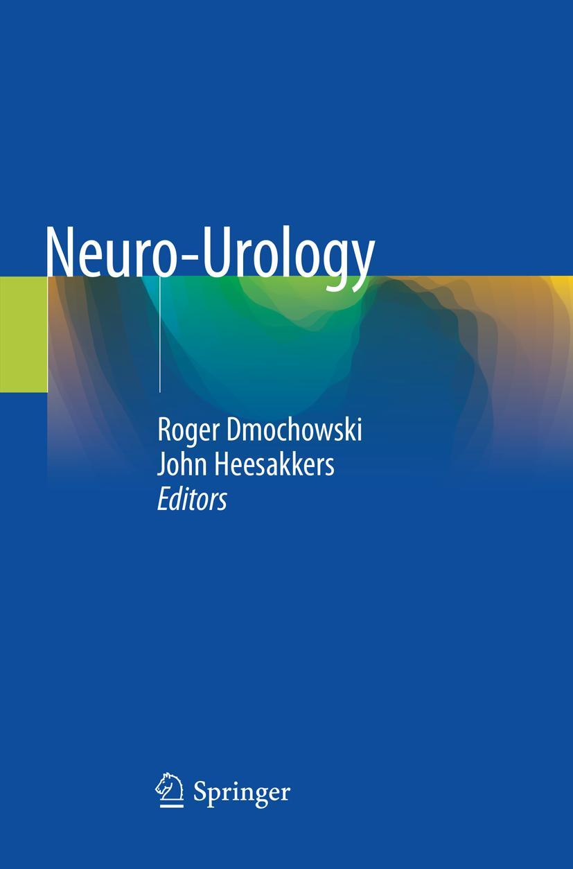 Cover: 9783030081522 | Neuro-Urology | John Heesakkers (u. a.) | Taschenbuch | Paperback | xv