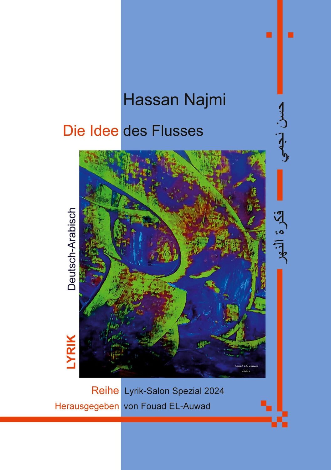 Cover: 9783758301810 | Die Idee des Flusses | Hassan Najmi | Taschenbuch | Paperback | 76 S.