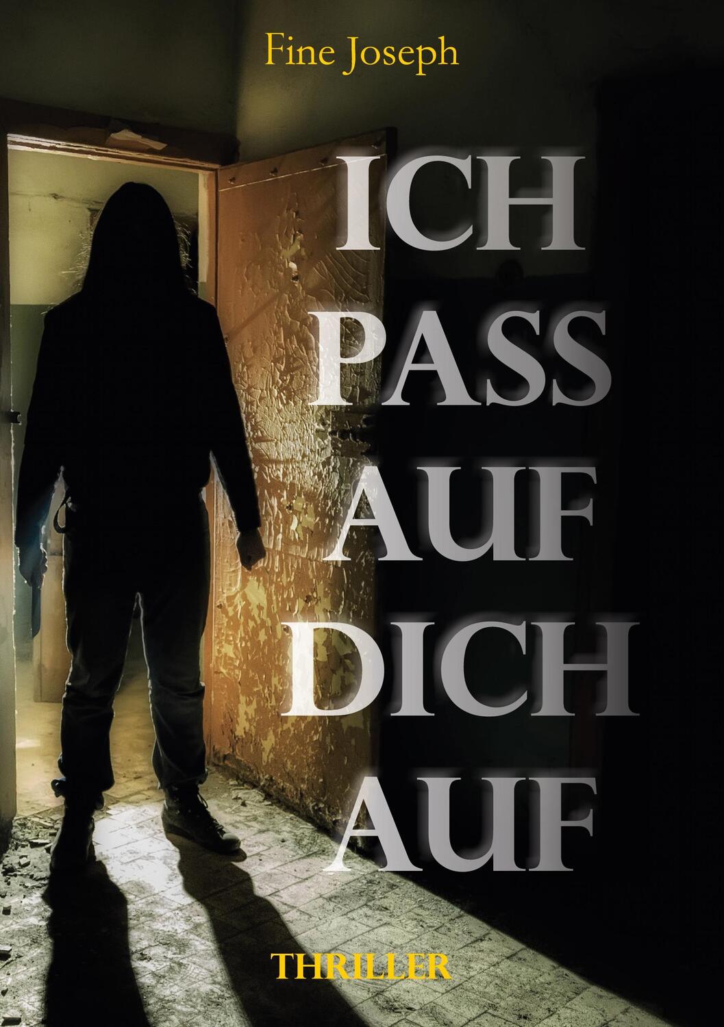 Cover: 9783757801762 | Ich pass auf dich auf | Fine Joseph | Taschenbuch | Paperback | 2023