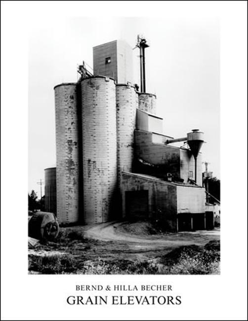 Cover: 9780262026062 | Grain Elevators | Bernd Becher (u. a.) | Buch | Mit Press | Englisch