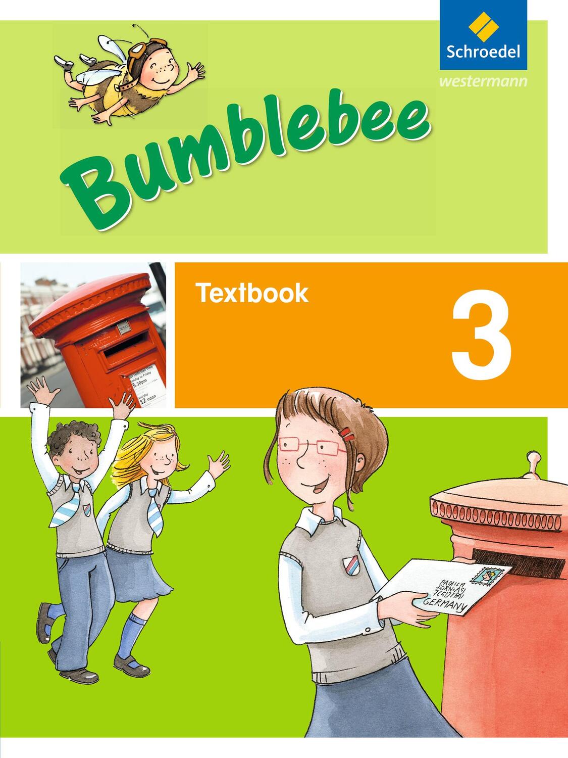 Cover: 9783507027596 | Bumblebee 3. Textbook | Ausgabe 2013 für das 3. / 4. Schuljahr | 72 S.