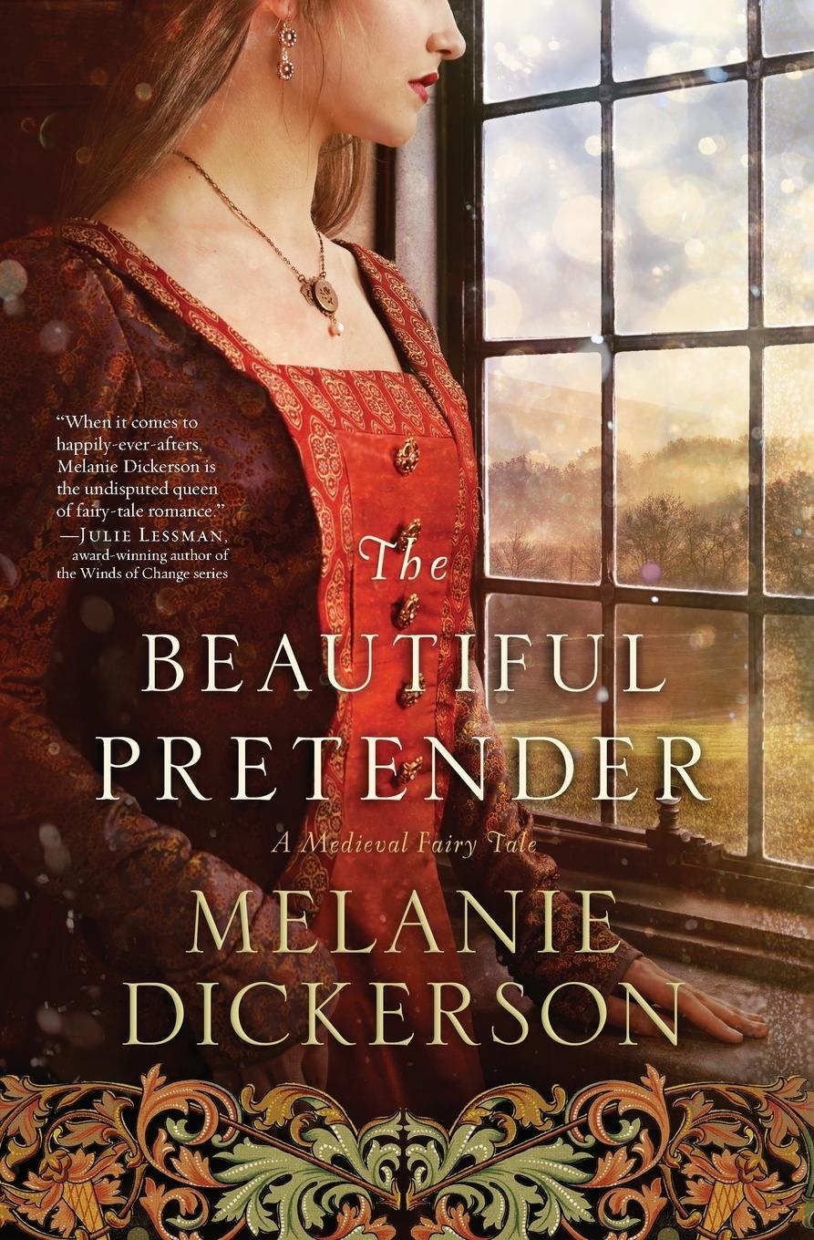 Cover: 9780718026288 | The Beautiful Pretender | Melanie Dickerson | Taschenbuch | Englisch