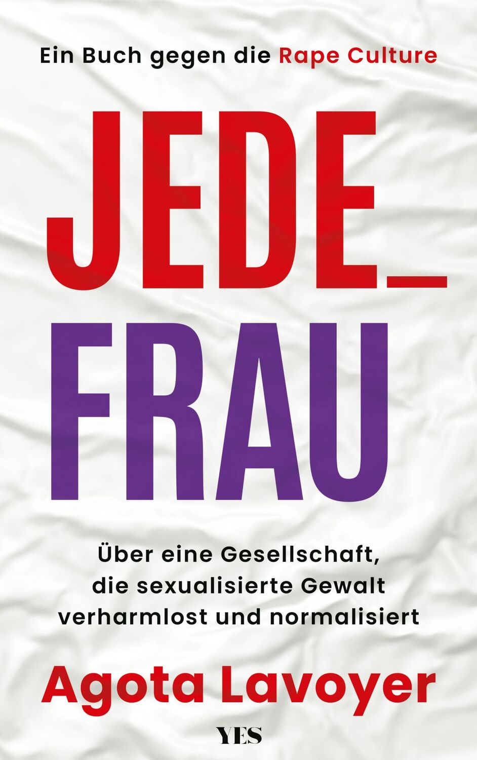 Cover: 9783969052853 | Jede_ Frau | Agota Lavoyer | Buch | 288 S. | Deutsch | 2024