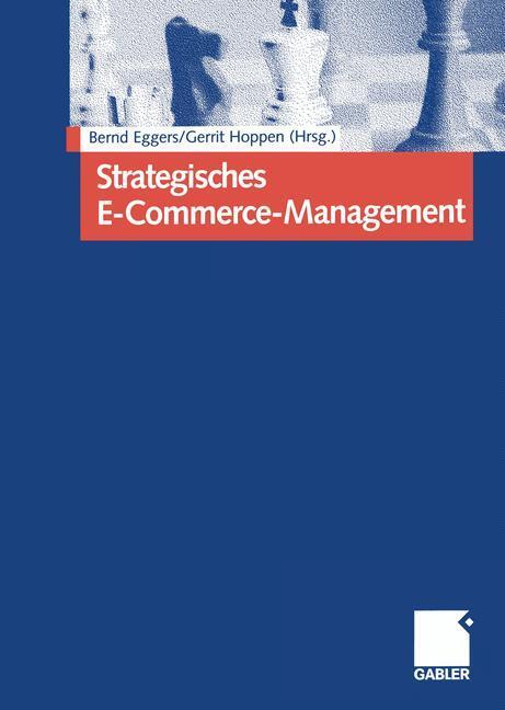 Cover: 9783322844415 | Strategisches E-Commerce-Management | Gerrit Hoppen (u. a.) | Buch