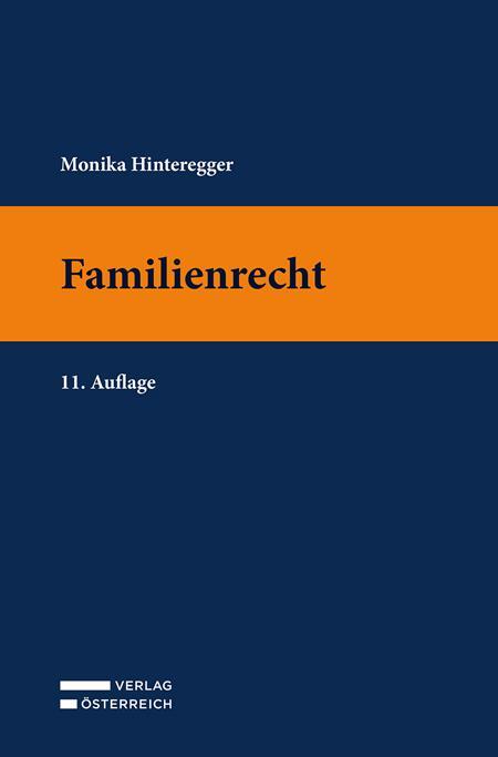 Cover: 9783704695208 | Familienrecht | Monika Hinteregger | Taschenbuch | Deutsch | 2024