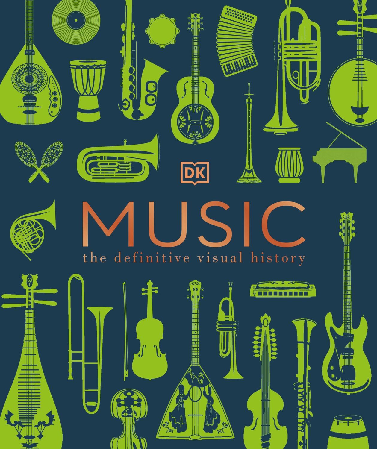 Cover: 9780241559024 | Music | The Definitive Visual History | DK | Buch | Englisch | 2022