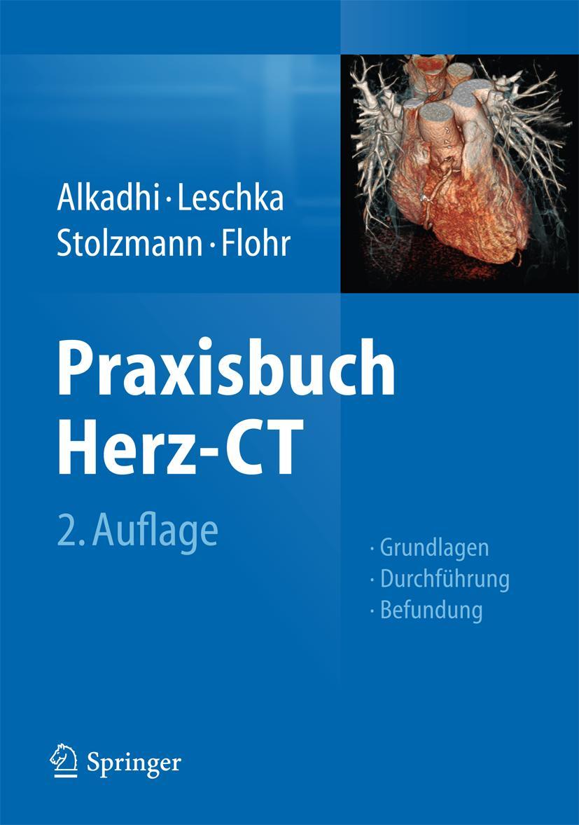 Cover: 9783642353826 | Praxisbuch Herz-CT | Grundlagen - Durchführung - Befundung | Buch