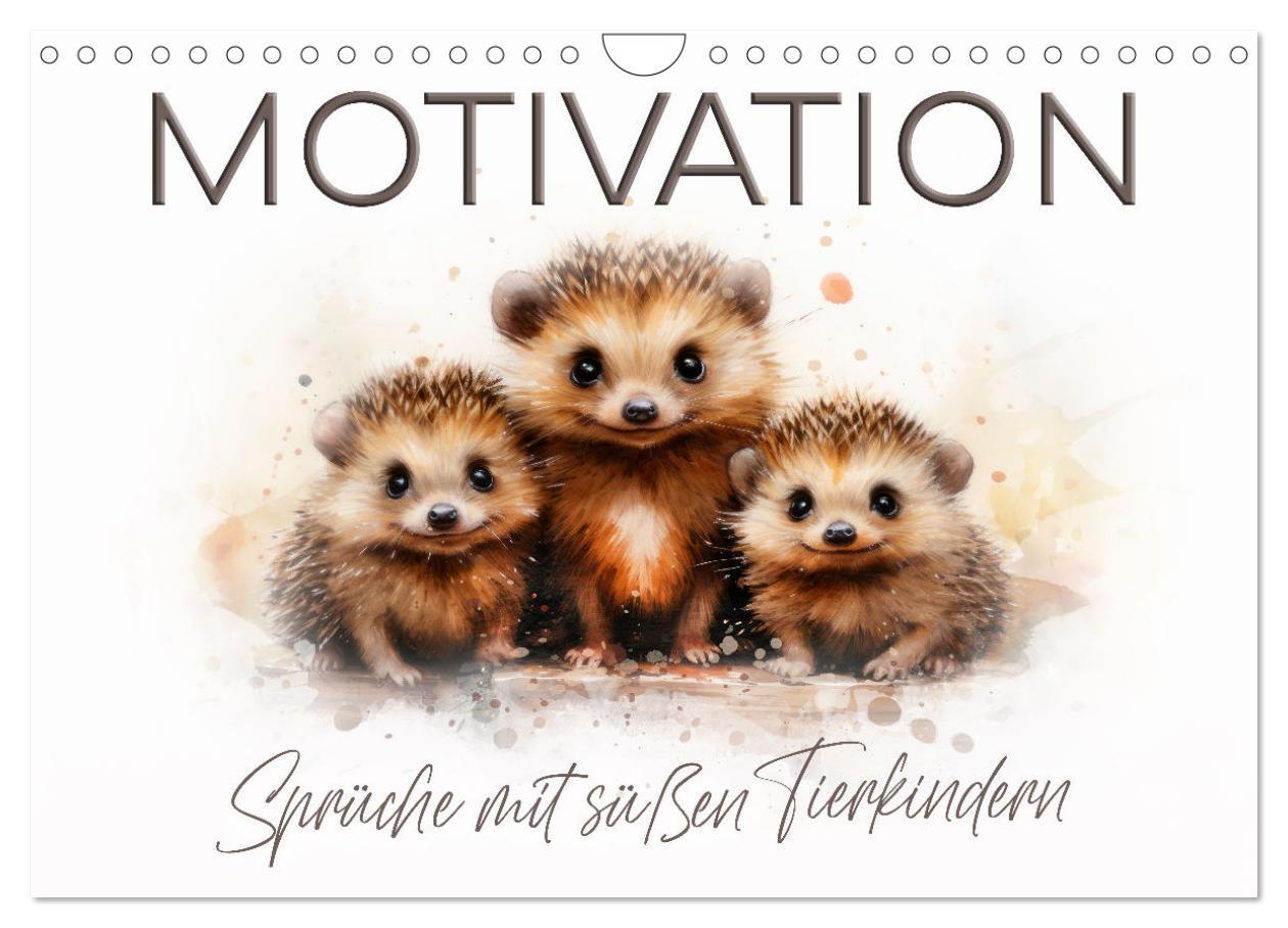 Cover: 9783383843877 | MOTIVATION Sprüche mit süßen Tierkindern (Wandkalender 2025 DIN A4...