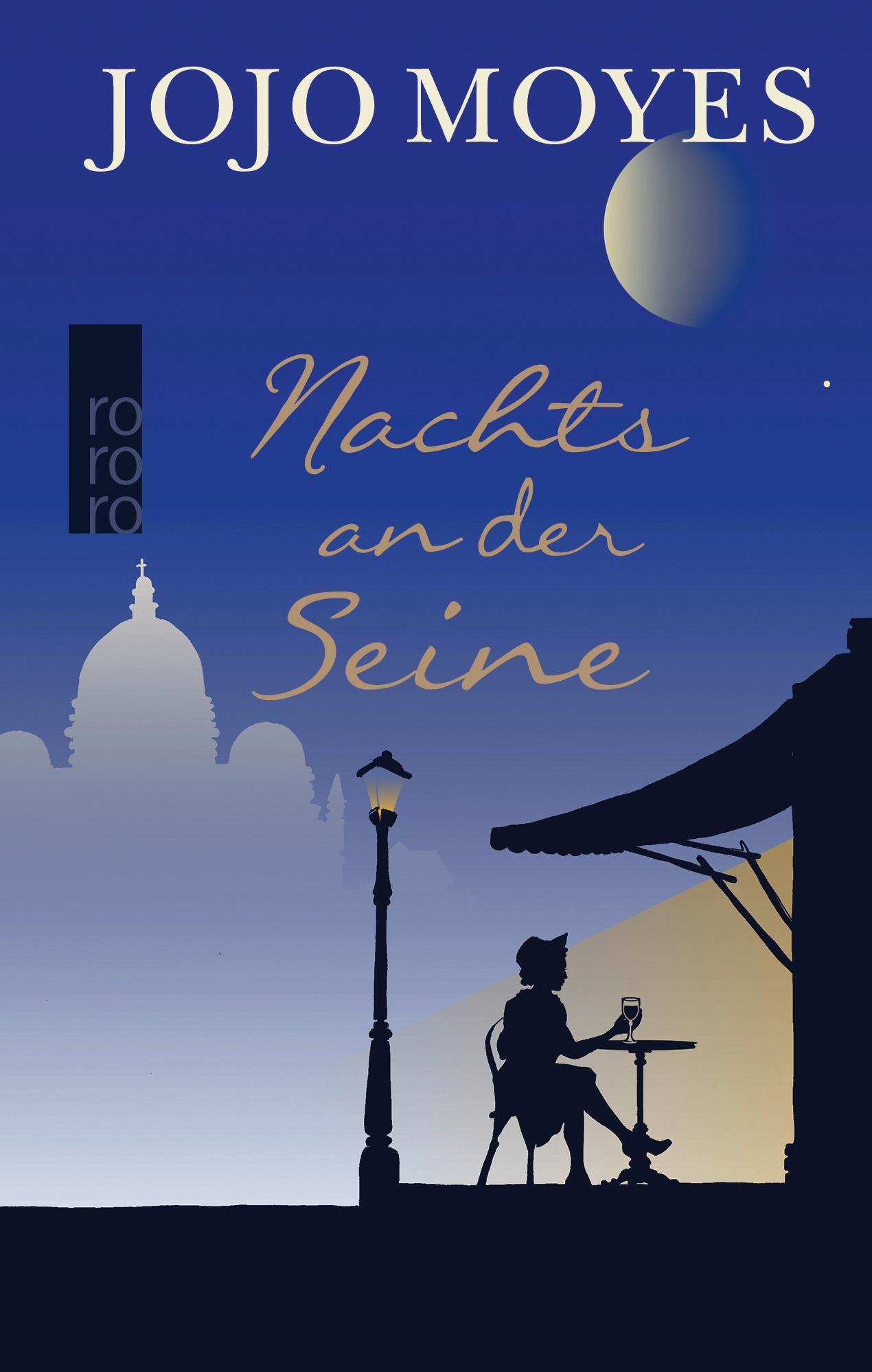 Cover: 9783499290701 | Nachts an der Seine | Jojo Moyes | Taschenbuch | 144 S. | Deutsch