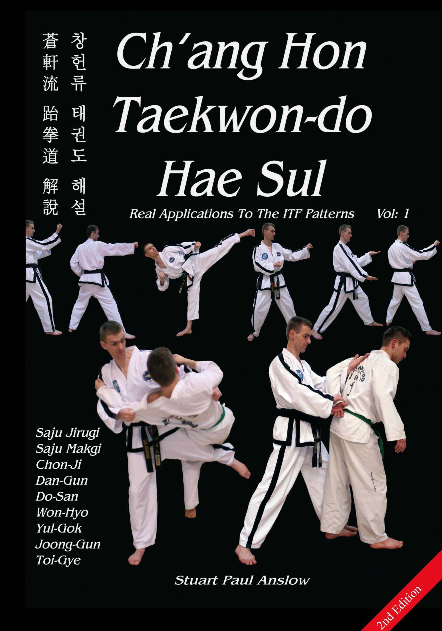 Cover: 9781906628048 | Ch'ang Hon Taekwon-do Hae Sul - Real Applications To The ITF Patterns