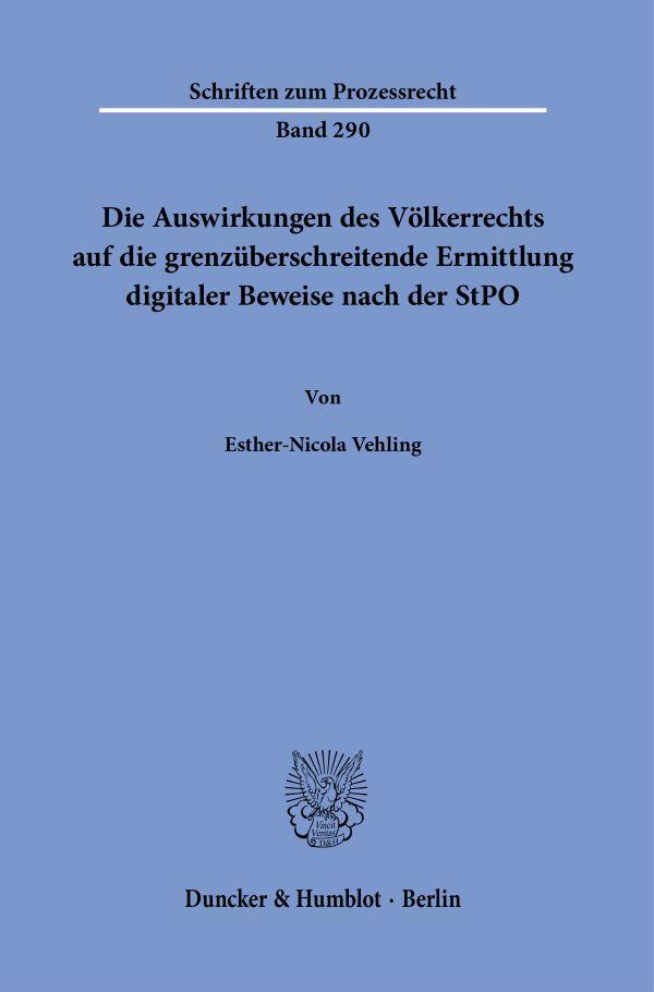 Cover: 9783428188147 | Die Auswirkungen des Völkerrechts auf die grenzüberschreitende...