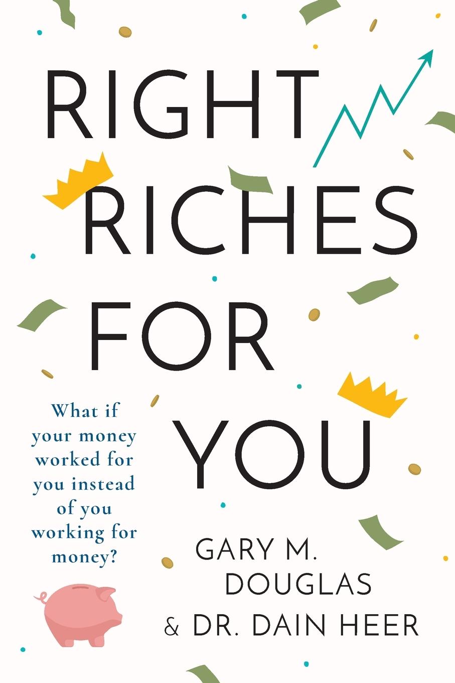 Cover: 9781939261038 | Right Riches for You | Dain Heer | Taschenbuch | Paperback | Englisch