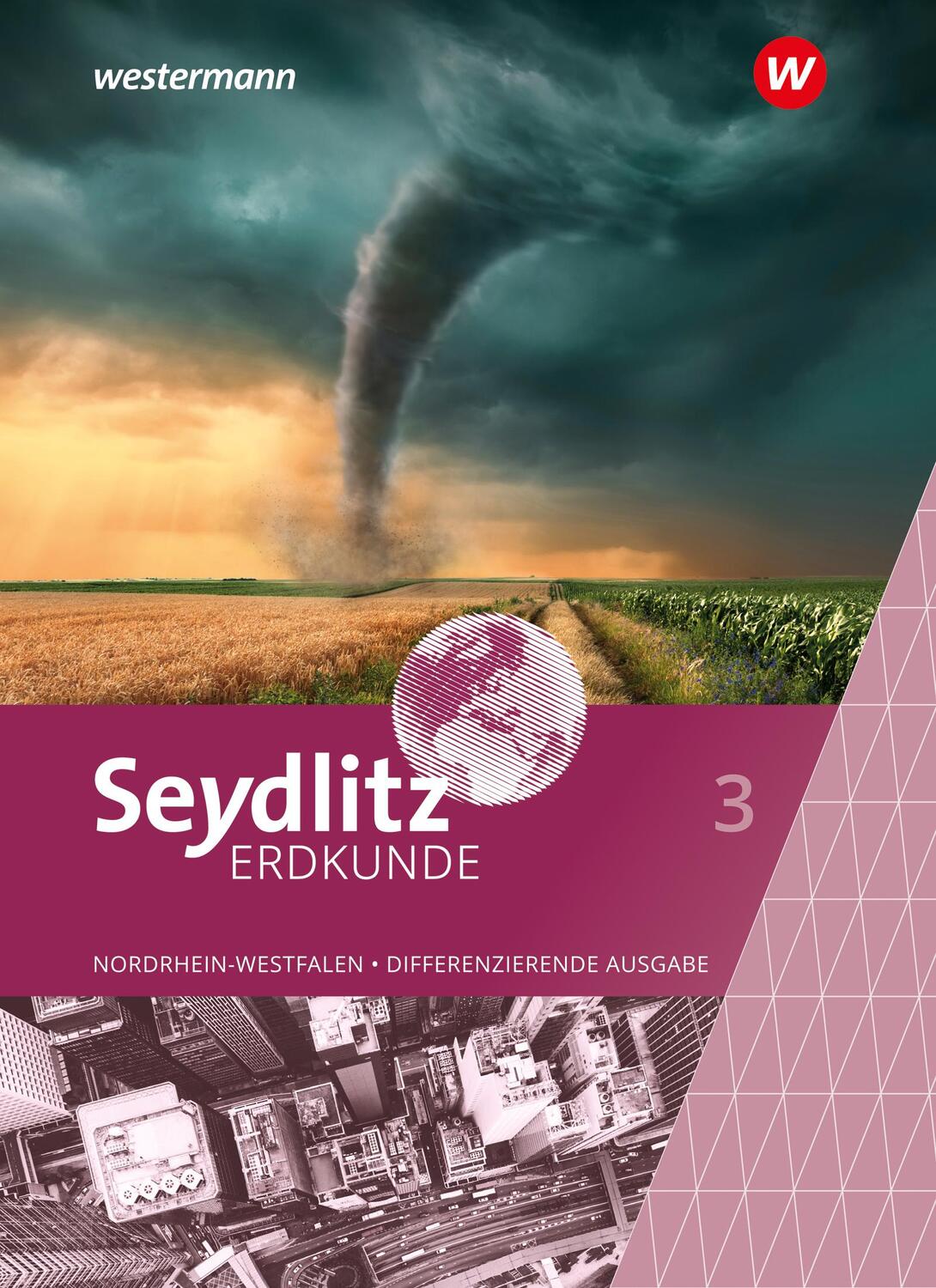 Cover: 9783141015591 | Seydlitz Erdkunde 3. Schülerband. Differenzierende Ausgabe für...