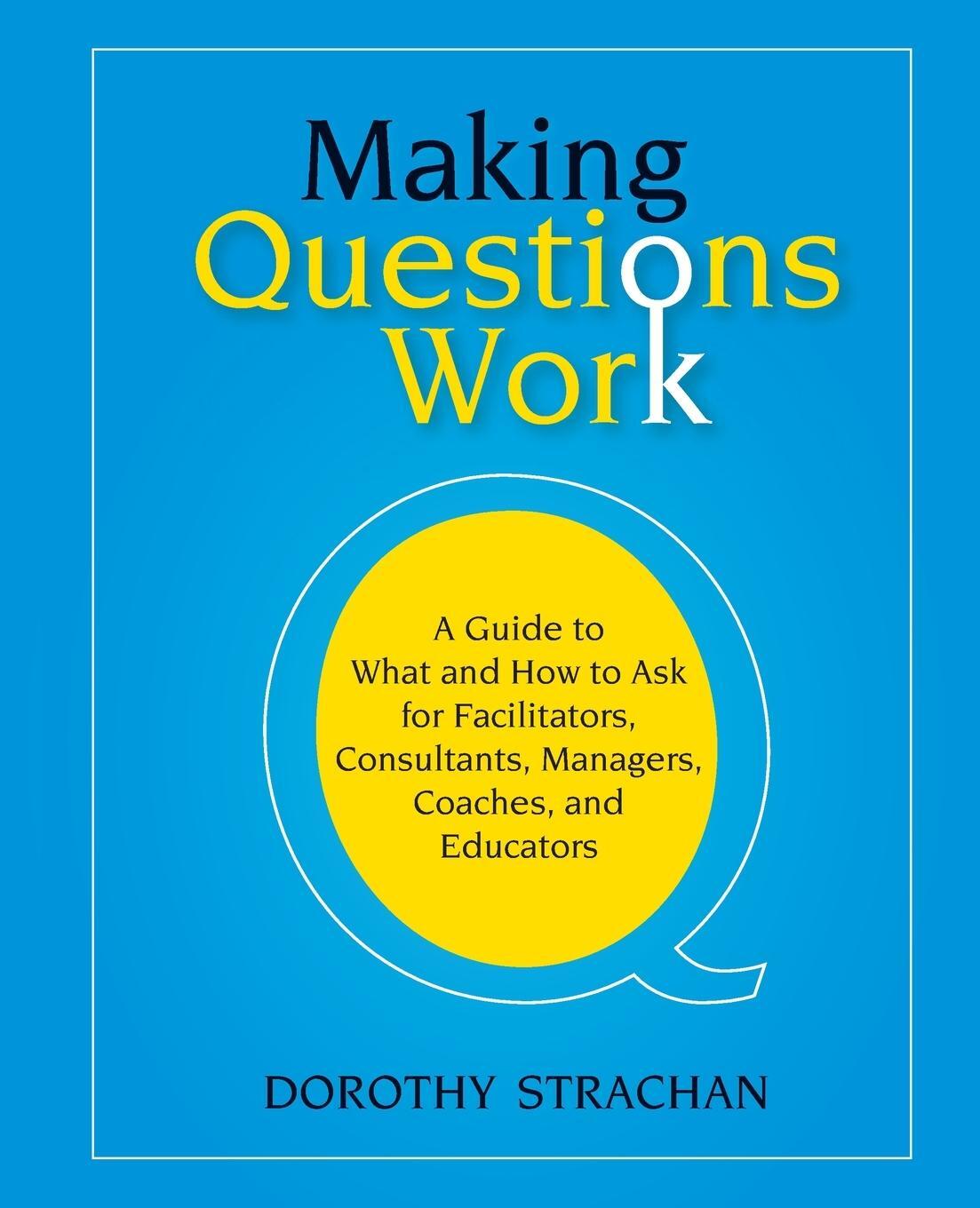 Cover: 9780787987275 | Making Questions Work | Dorothy Strachan | Taschenbuch | Englisch