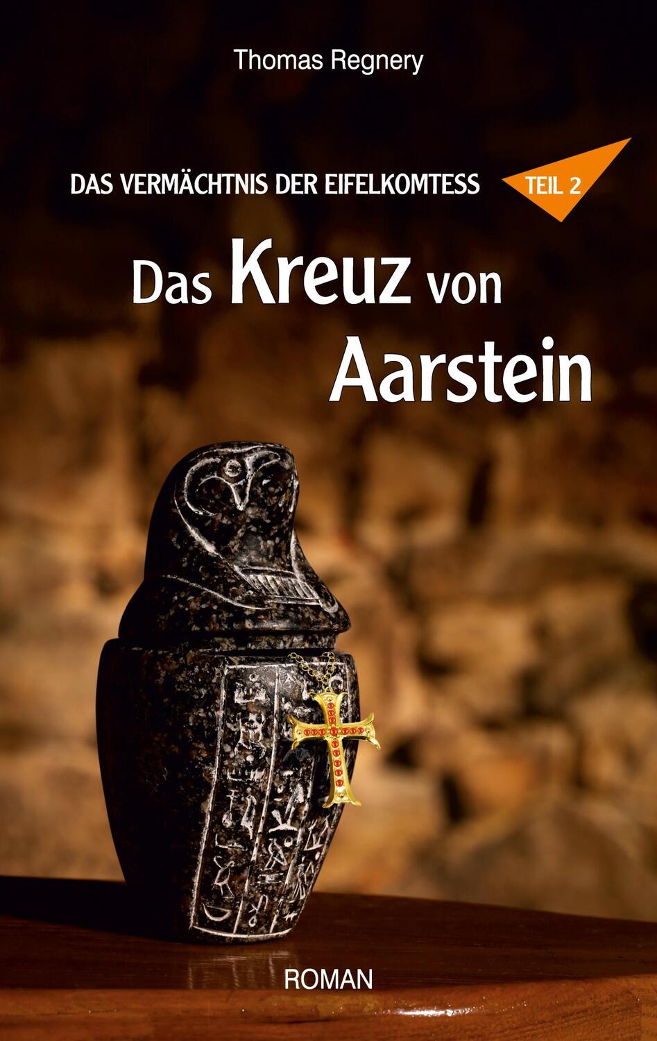 Cover: 9783759743350 | Das Kreuz von Aarstein | Thomas Regnery | Taschenbuch | Paperback