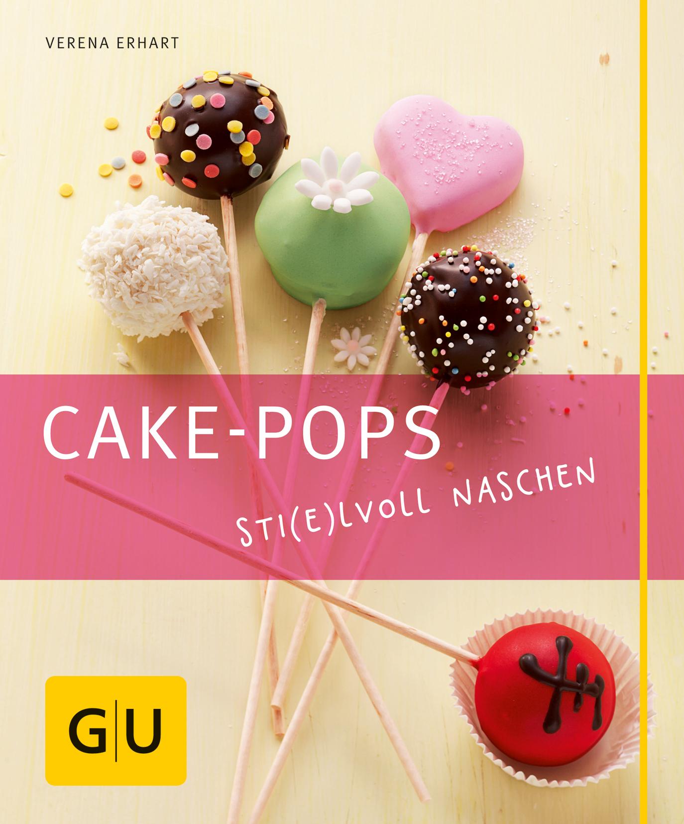 Cover: 9783833828430 | Cake-Pops | Sti(e)lvoll naschen | Verena Erhart | Taschenbuch | Backen