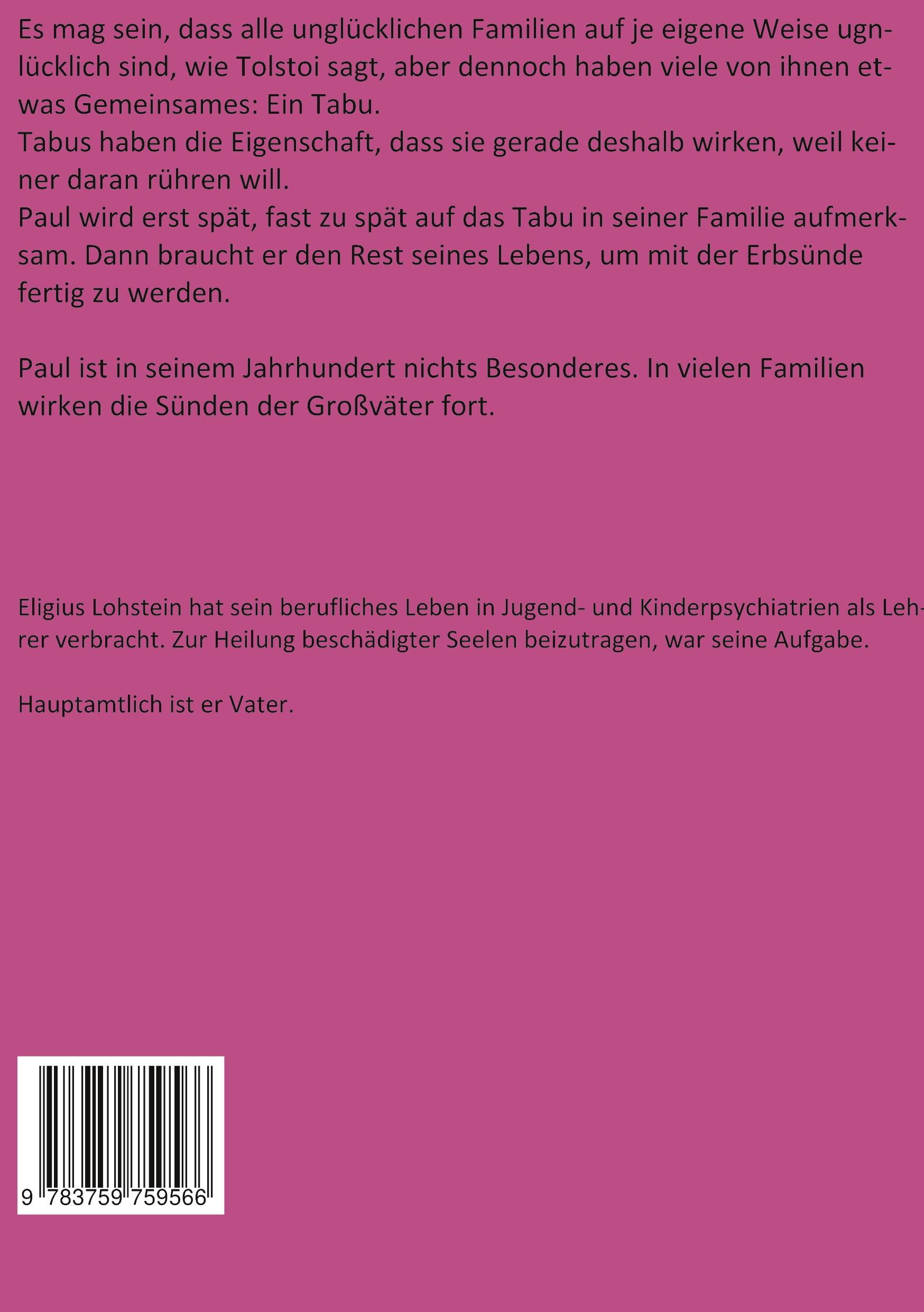 Rückseite: 9783759753113 | Paul. | Eligius Lohstein | Buch | 654 S. | Deutsch | 2024