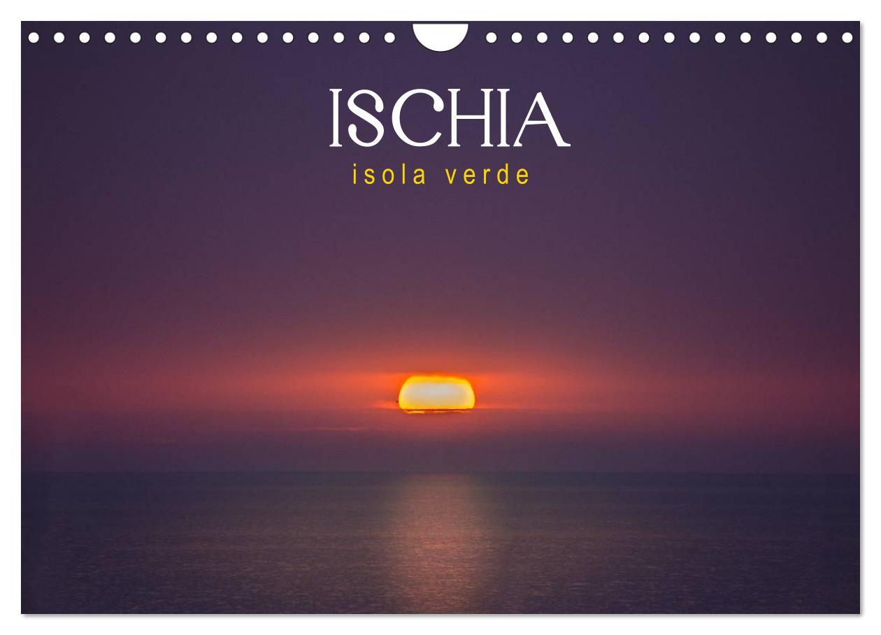 Cover: 9783435467082 | Ischia - Isola verde (Wandkalender 2025 DIN A4 quer), CALVENDO...