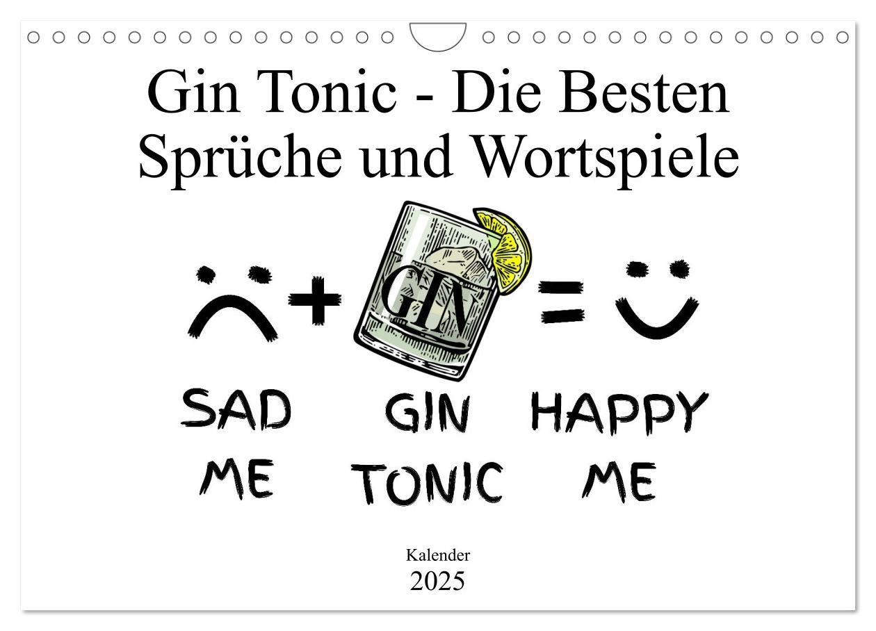 Cover: 9783435291021 | Gin &amp; Tonic Die Besten Sprüche und Wortspiele (Wandkalender 2025...