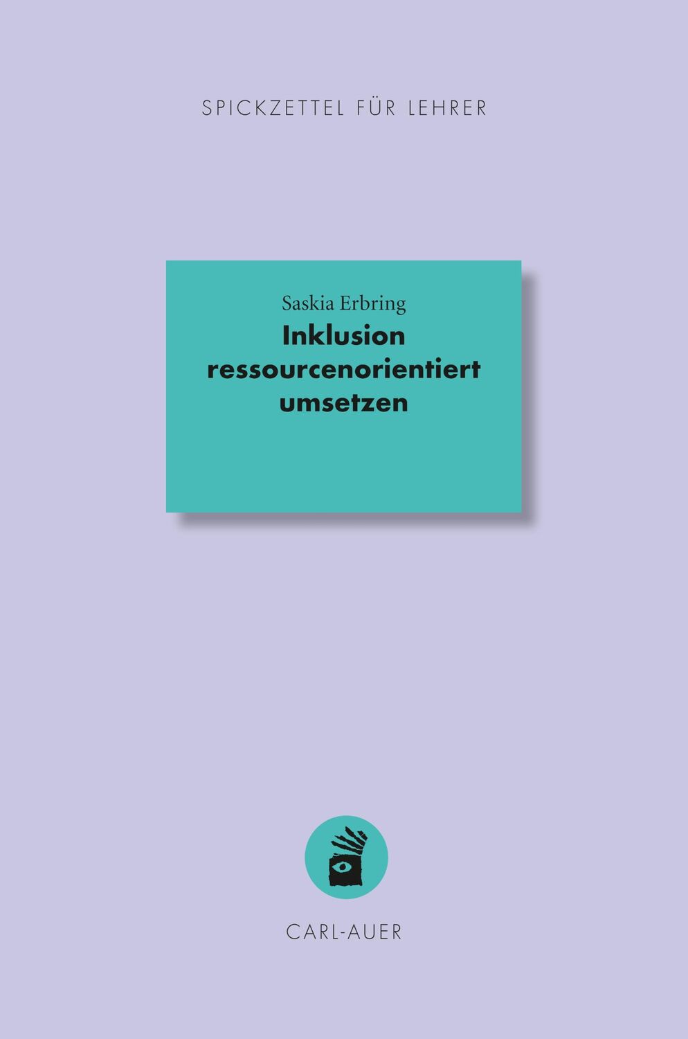 Cover: 9783849704681 | Inklusion ressourcenorientiert umsetzen | Saskia Erbring | Taschenbuch