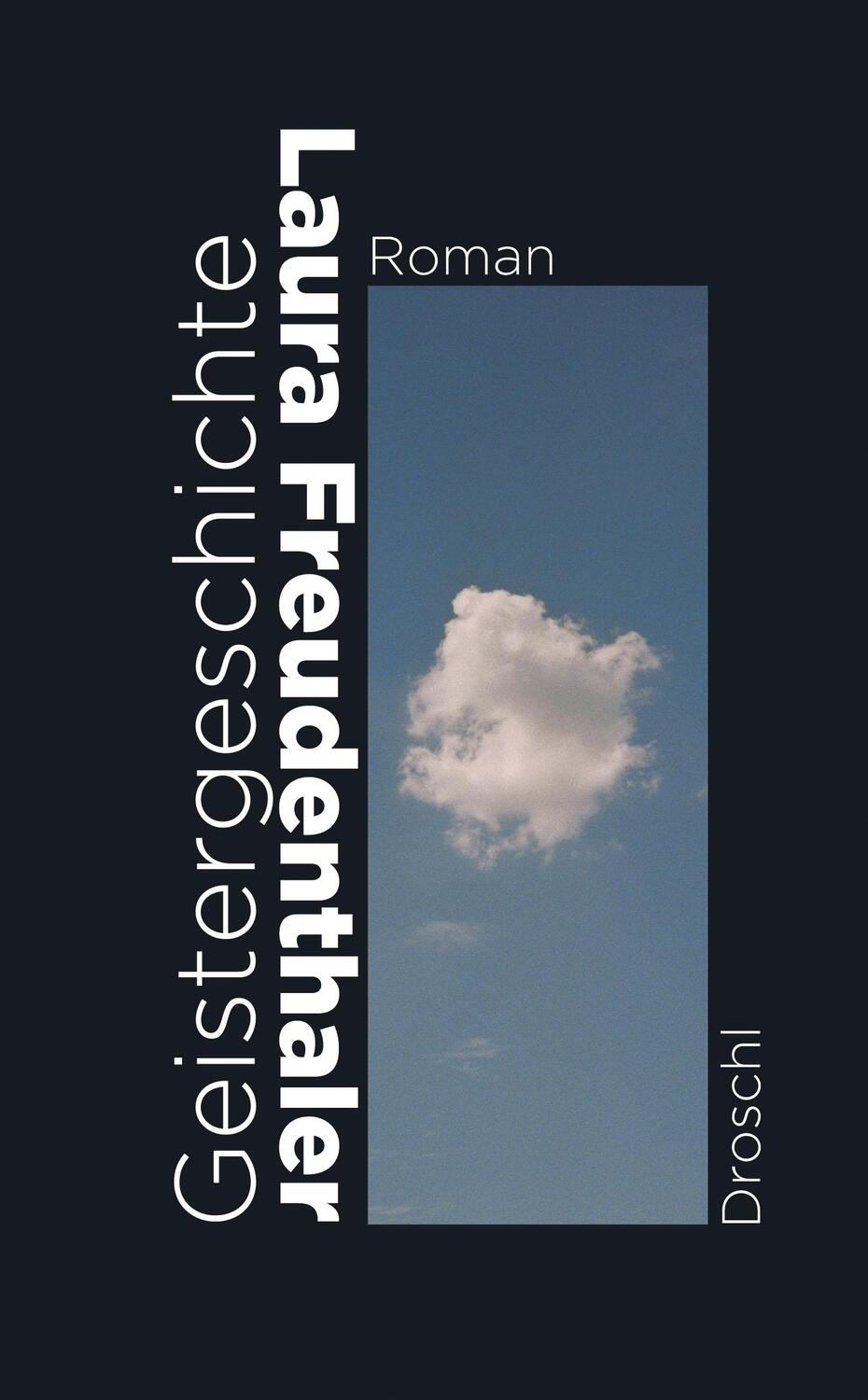 Cover: 9783990590256 | Geistergeschichte | Laura Freudenthaler | Buch | 168 S. | Deutsch